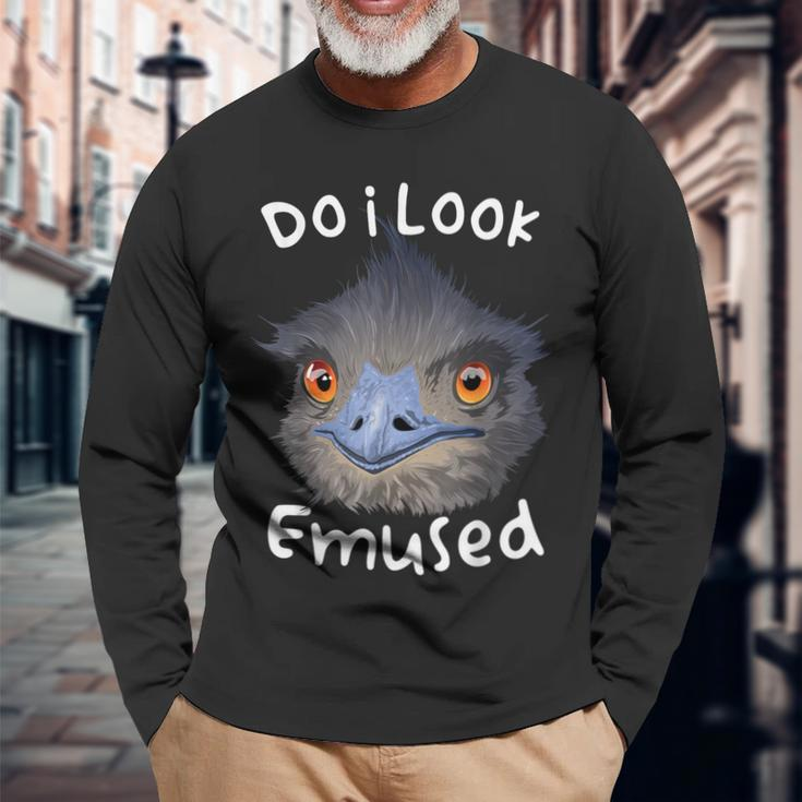 Do I Look Amused Australian Emu Bird Love Emus Long Sleeve T-Shirt Gifts for Old Men