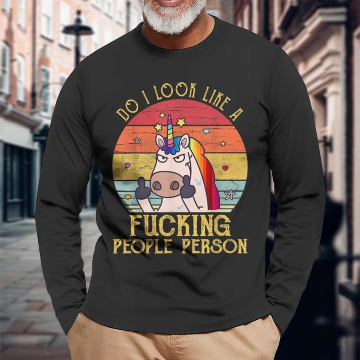 Do I Look Like A Fucking People Person Unicorn Vintage Long Sleeve T-Shirt Gifts for Old Men
