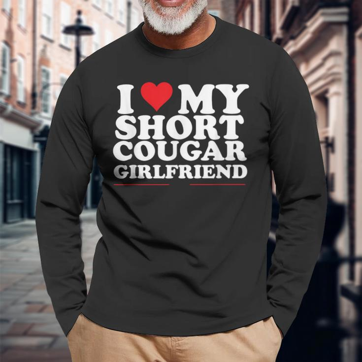 I Love My Short Cougar Girlfriend I Heart My Cougar Gf Long Sleeve T-Shirt Gifts for Old Men