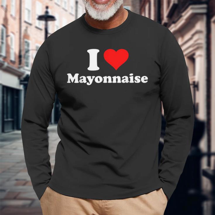 I Love Mayonnaise Langarmshirts Geschenke für alte Männer