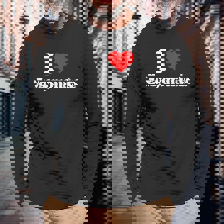 I Love Mayonnaise T-shirt à manches longues Cadeaux pour les vieillards