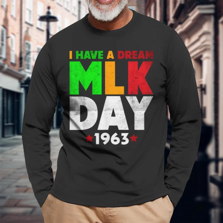 Martin Luther King Jr Day I Have A Dream Mlk Day Colorful Long Sleeve T-Shirt Gifts for Old Men