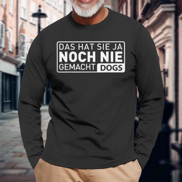 Martin Ruetter Das Hat Sie Ja Noch Nie Machacht Langarmshirts Geschenke für alte Männer