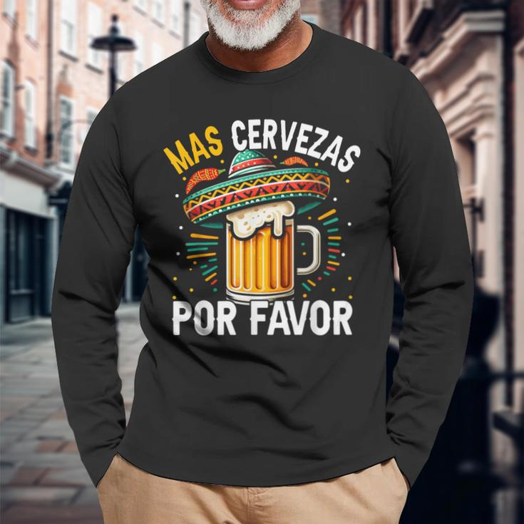 Mas Cervezas Por Favor Cinco De Mayo Drinking Men Long Sleeve T-Shirt Gifts for Old Men
