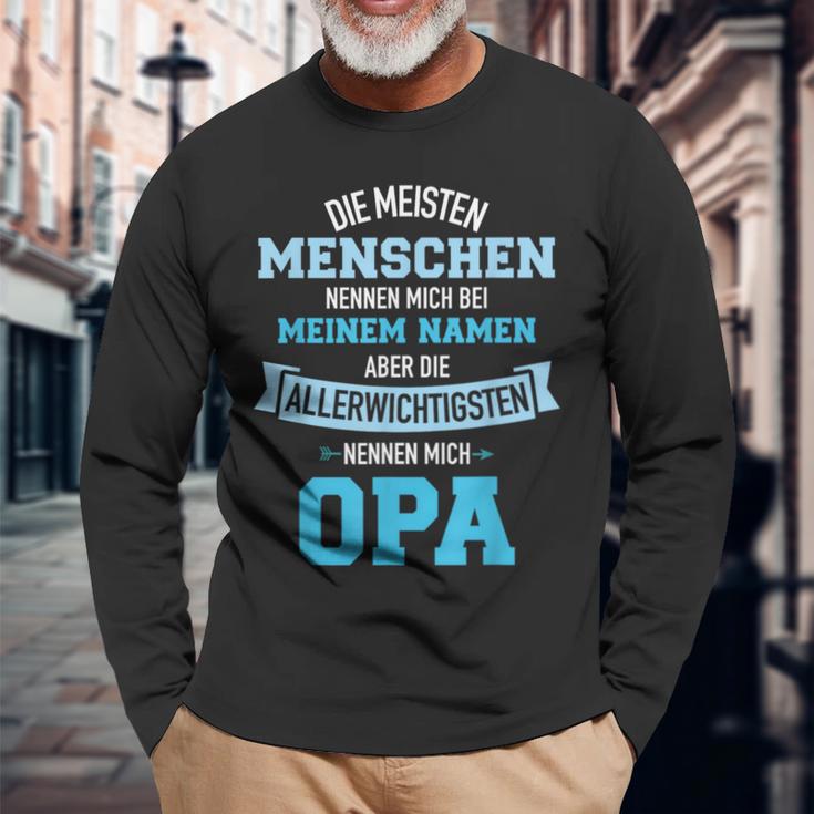 Meisten Menschen Nennen Meinem Namen Allerwichtigsten Opa Langarmshirts Geschenke für alte Männer