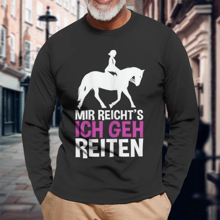 Mir Reichts Ich Geh Reiten For A Rider's Langarmshirts Geschenke für alte Männer