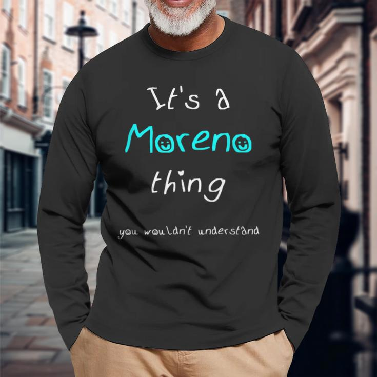 Moreno Last Name Family Names Long Sleeve T-Shirt Gifts for Old Men