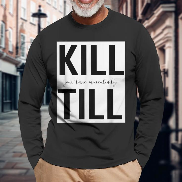 Motivation Schwarzes Langarmshirts Kill Your Fears Mentally, Till in Weiß Geschenke für alte Männer