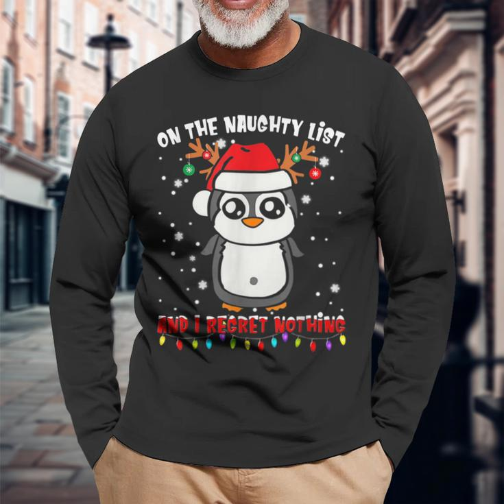 On The Naughty List And I Regret Nothing Penguin Xmas Long Sleeve T-Shirt Gifts for Old Men