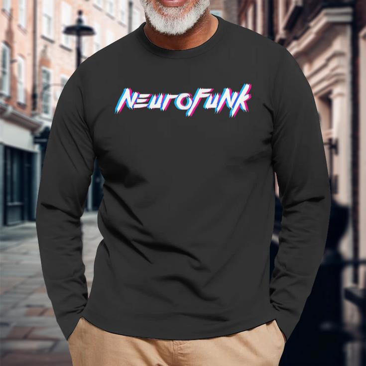 Neurofunk Dnb D'n'b Dnb Festival Neuro Langarmshirts Geschenke für alte Männer