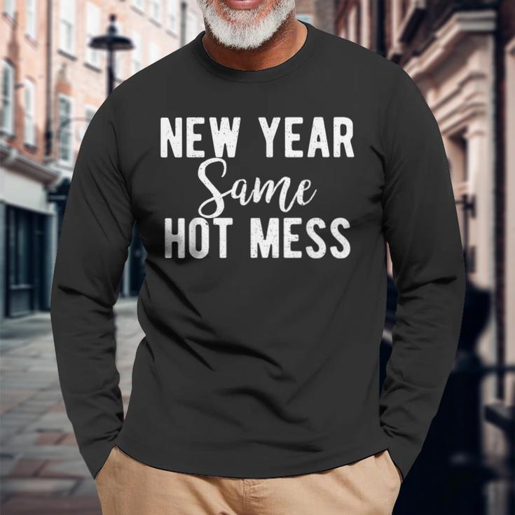 New Year Same Hot Mess Resolutions Workout Party Long Sleeve T-Shirt Gifts for Old Men