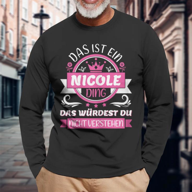 Nicole Name Name Name Day Das Ist Ein Nicole Ding Langarmshirts Geschenke für alte Männer