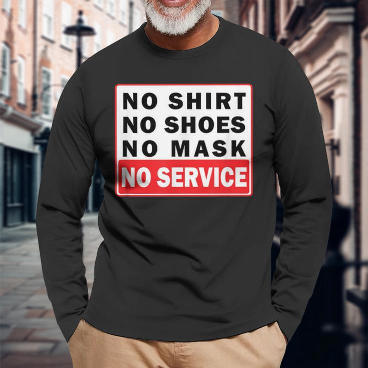 No No Shoes No Mask No Service Long Sleeve T-Shirt Gifts for Old Men