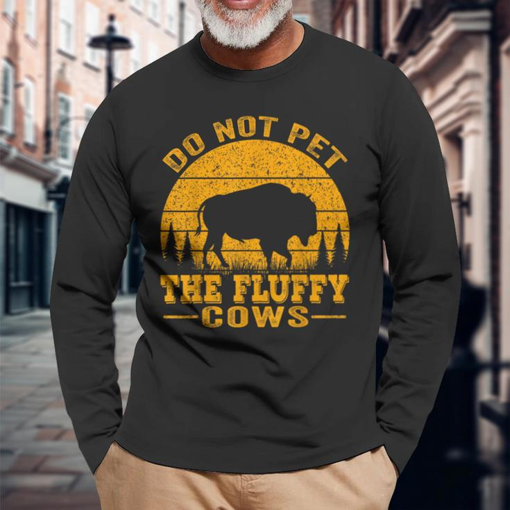 Do Not Pet The Fluffy Cows Bison Retro Vintage Long Sleeve T-Shirt Gifts for Old Men