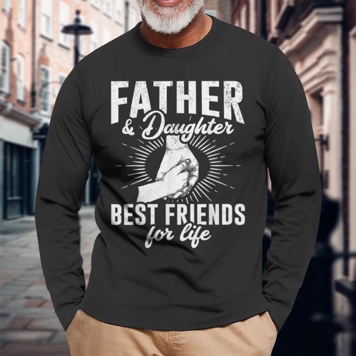 Papa Tochter Beste Freunde Zum Leben Papa Tochter Beste Freunde Fürs Langarmshirts Geschenke für alte Männer