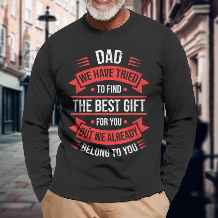 Papa Wir Habenersucht Die Besten Geschenkgeschenke Für Männer Zu Finden Lustigerater Langarmshirts Geschenke für alte Männer