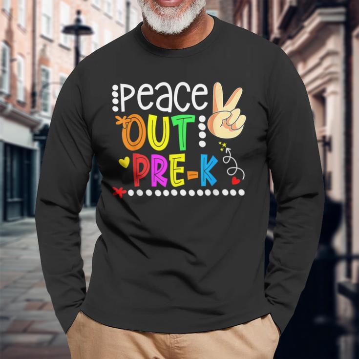 Peace Out Pre K Happy Last Day Of Pre K Graduation Long Sleeve T-Shirt Gifts for Old Men