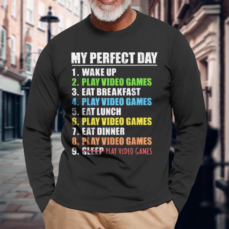 My Perfect Day Play Video Games Gamer Boys Gaming Long Sleeve T-Shirt Gifts for Old Men