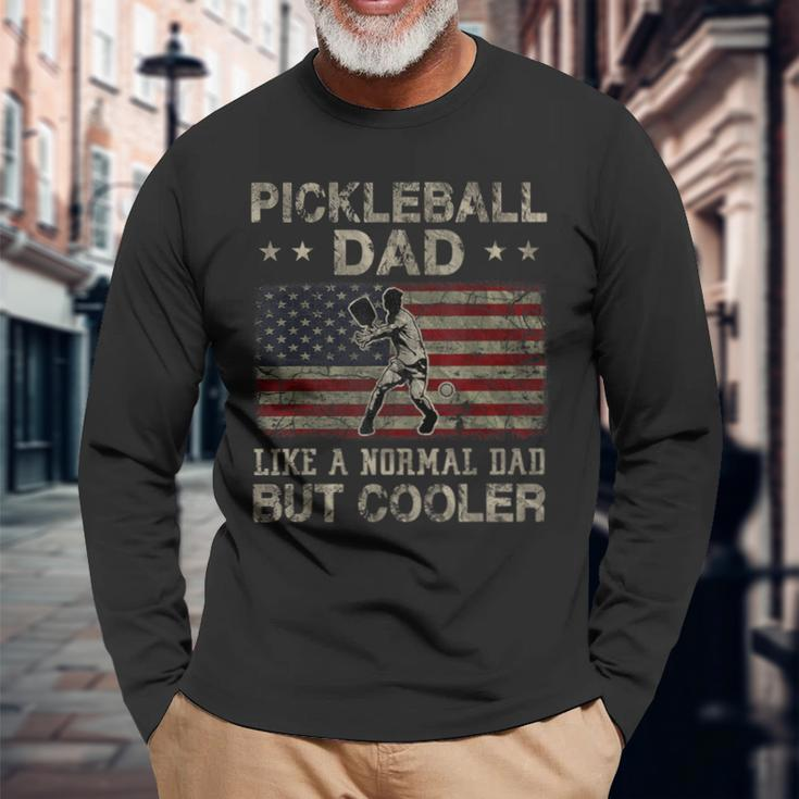 Pickleball Dad Like A Normal Dad But Cooler Father's Day Long Sleeve T-Shirt Gifts for Old Men