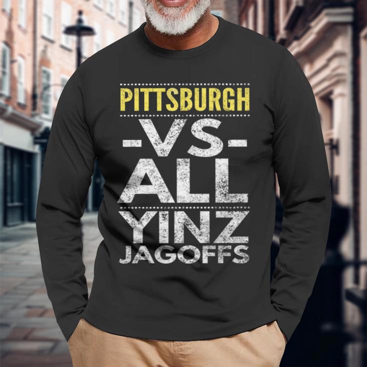 Pittsburgh -Vs- All Yinz Jagoffs Distressed Long Sleeve T-Shirt Gifts for Old Men