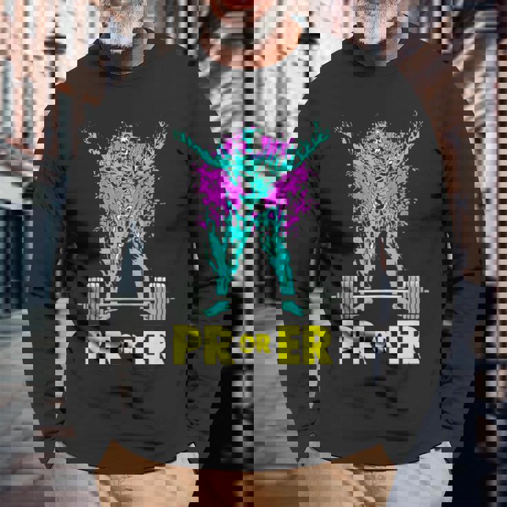 Pr Or Er Weightlifting Bodybuilding Workout Musclebuilding Long Sleeve T-Shirt Gifts for Old Men