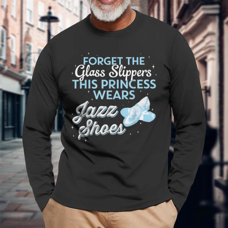 This Princess Wears Jazz Shoes Idea Long Sleeve T-Shirt Gifts for Old Men