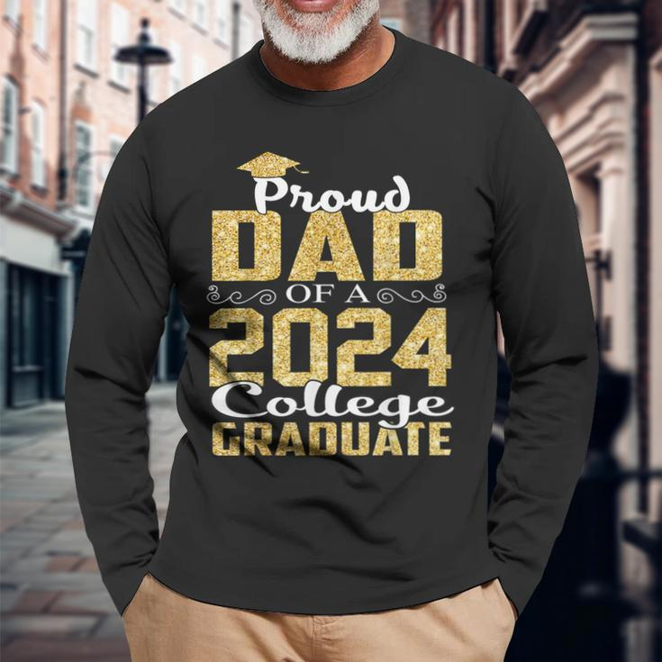 Proud Dad Of 2024 Graduate College Graduation Long Sleeve T-Shirt Gifts for Old Men