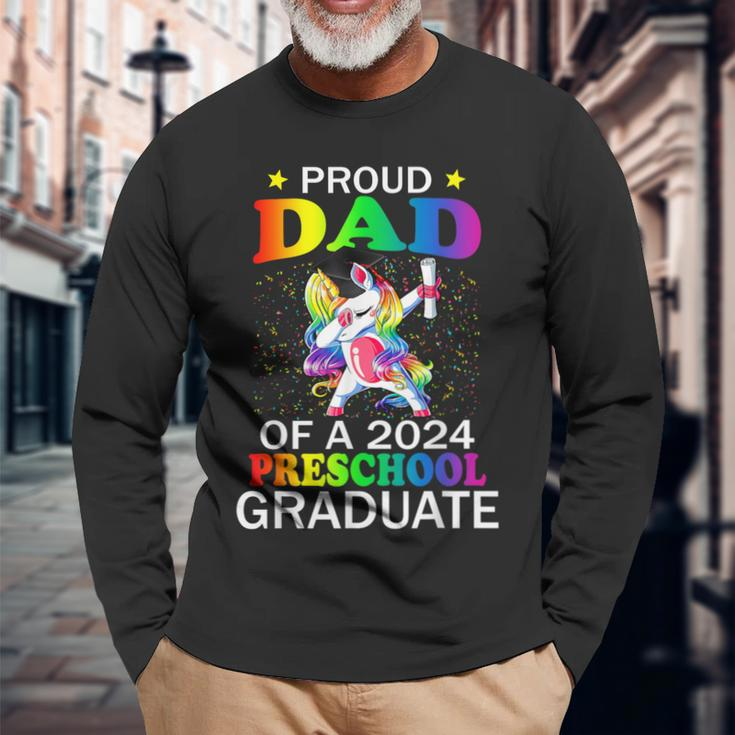 Proud Dad Of A 2024 Preschool Graduate Unicorn Dab Long Sleeve T-Shirt Gifts for Old Men