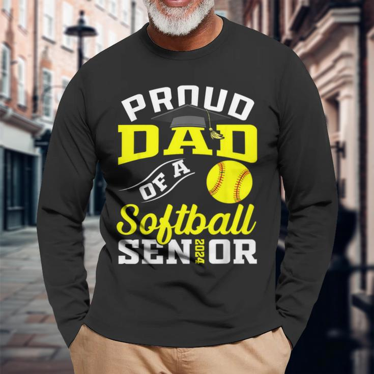 Proud Dad Of A Softball Senior 2024 Dad Graduation Long Sleeve T-Shirt Gifts for Old Men