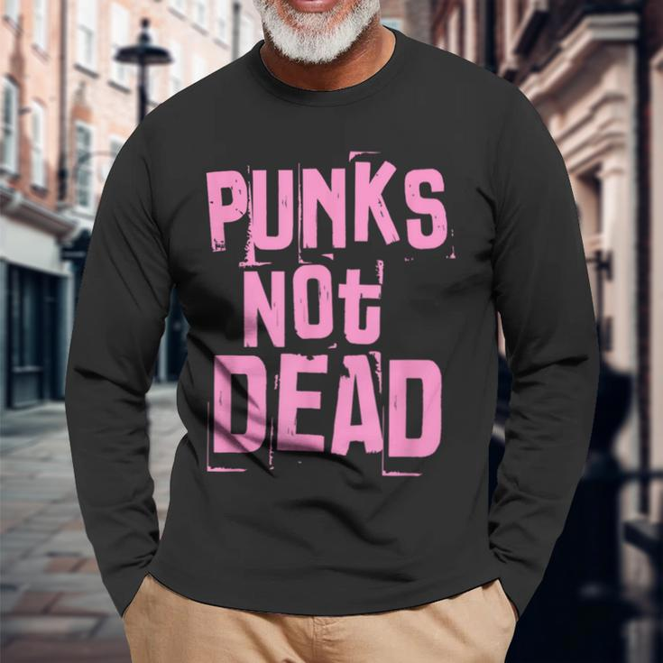 Punks Not Dead Punk Rock Fan Vintage Grunge Long Sleeve T-Shirt Gifts for Old Men