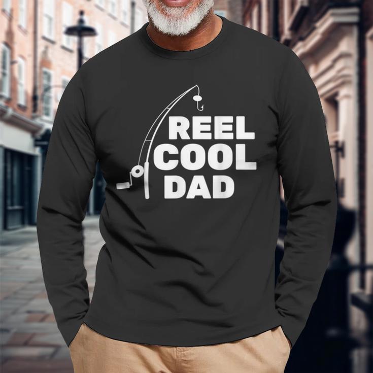 Reel Cool Dad Fishing Daddy Father's Day Long Sleeve T-Shirt Gifts for Old Men