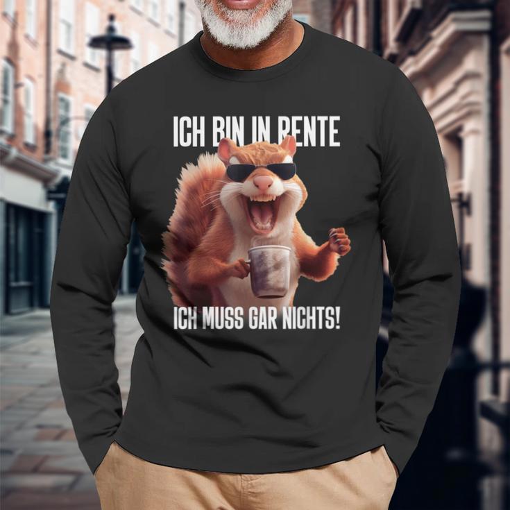 Rentner Eichhörnchen Langarmshirts, Lustiges Ich Muss Gar Nichts Motiv Geschenke für alte Männer