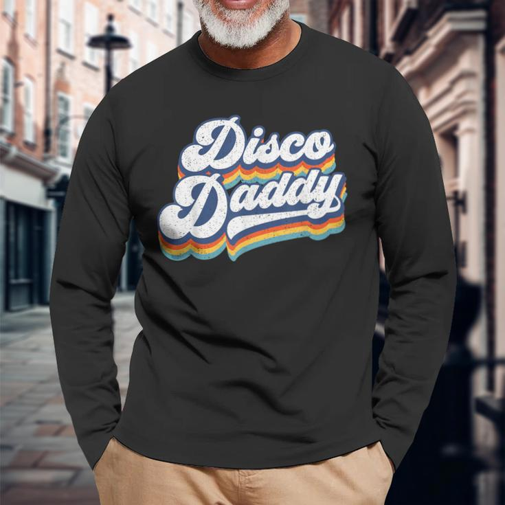 Retro Disco Daddy 60S 70S Party Costume Dad Fathers Day Long Sleeve T-Shirt Gifts for Old Men