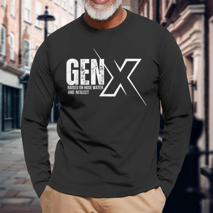 Retro Gen X Humor Gen X Raised On Hose Water And Neglect Long Sleeve T-Shirt Gifts for Old Men