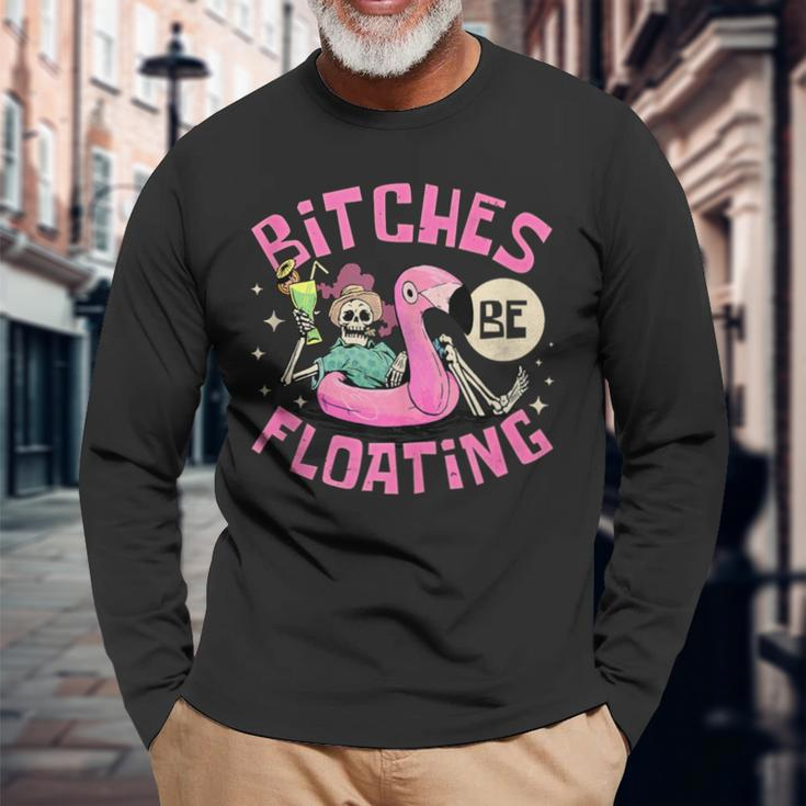 River Tubing Bitches Be Floating Float Trip Long Sleeve T-Shirt Gifts for Old Men