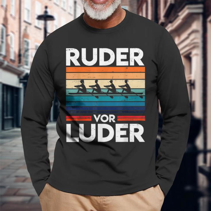 Ruderor Luder For Rowing Athletes Or Rowing Clubs Langarmshirts Geschenke für alte Männer