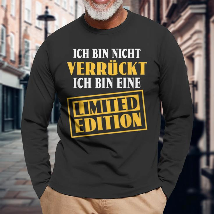 Sarkasmus Ich Bin Nicht Verrückt Eine Limited Edition Black Langarmshirts Geschenke für alte Männer