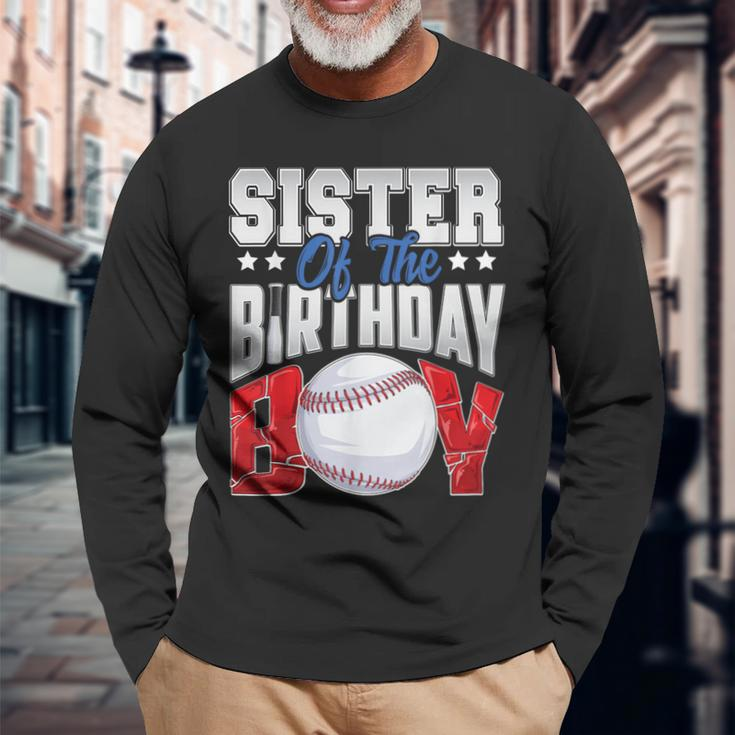 Sister Baseball Birthday Boy Family Baller B-Day Party Long Sleeve T-Shirt Gifts for Old Men