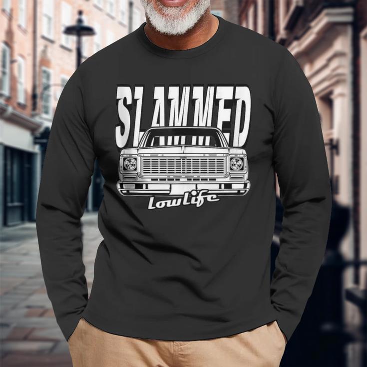 Slammed Custom Car Lowlife Lowered Car Lowered Truck Long Sleeve T-Shirt Gifts for Old Men