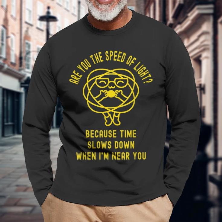 Speed Of Light Because Time Slows Down Physics Puns Long Sleeve T-Shirt Gifts for Old Men