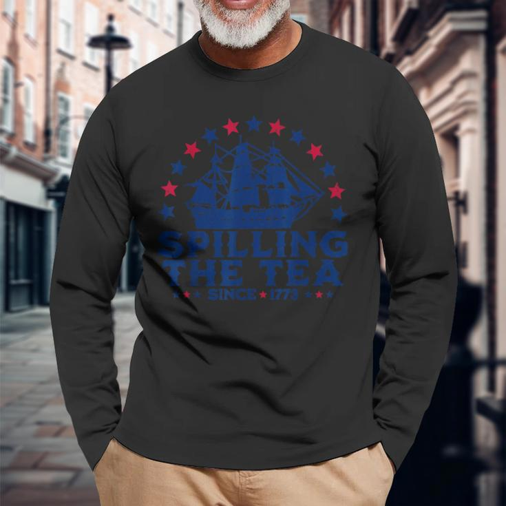 Spilling The Tea Since 1773 Fourth Of July 4Th Of July Long Sleeve T-Shirt Gifts for Old Men