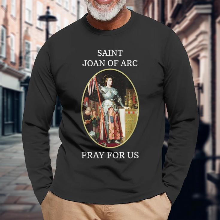 St Joan Of Arc Catholic Saint Long Sleeve T-Shirt Gifts for Old Men