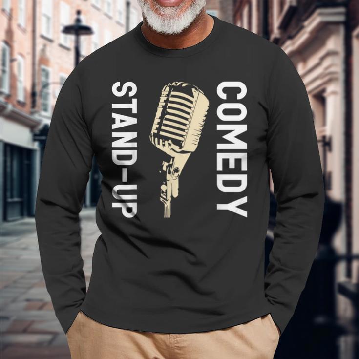 Stand-Up Comedy Comedian Long Sleeve T-Shirt Gifts for Old Men