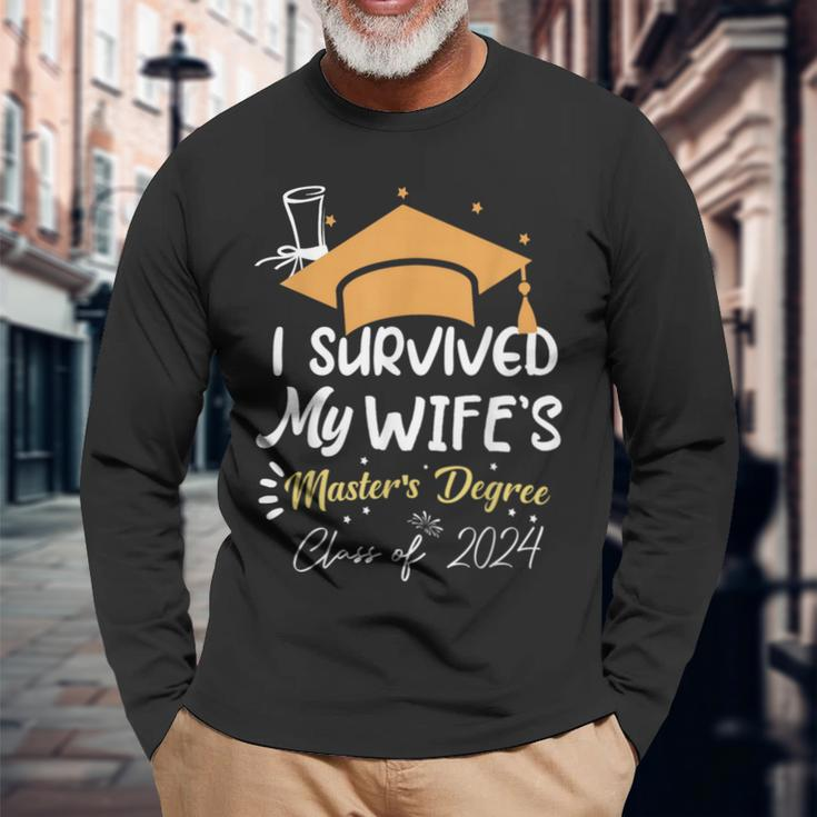 I Survived My Wife's Master's Degree Masters Graduation 2024 Long Sleeve T-Shirt Gifts for Old Men