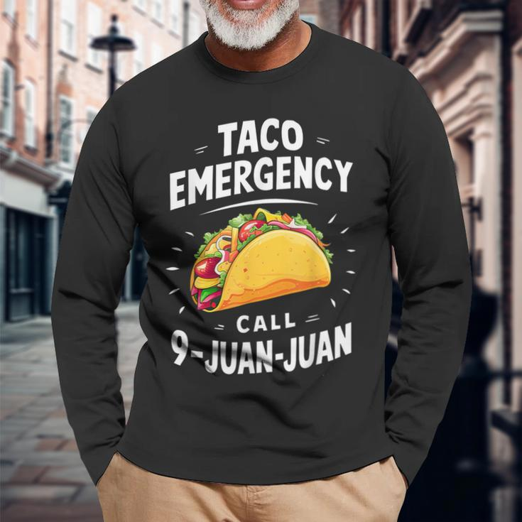 Taco Emergency Call 9 Juan Juan Cinco De Mayo Men Long Sleeve T-Shirt Gifts for Old Men