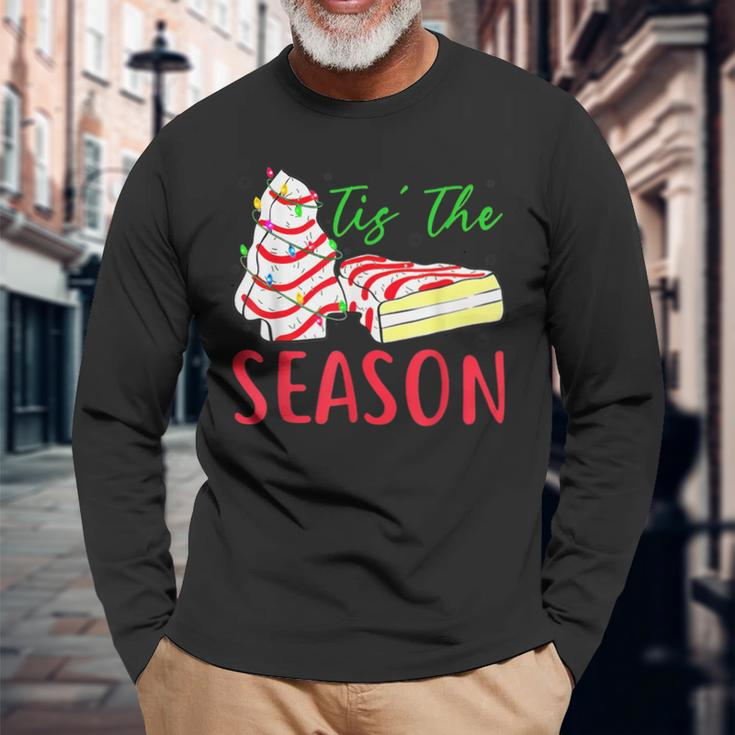 Tis The Season Little-Debbie Christmas Tree Cake Holiday Long Sleeve T-Shirt Gifts for Old Men