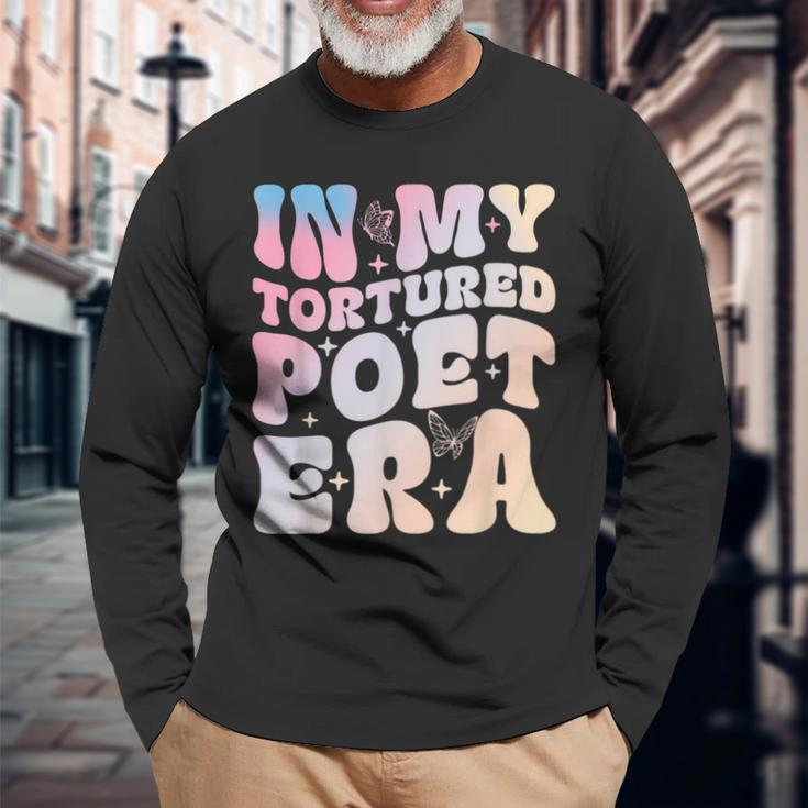 In My Tortured Era In My Poet Era Long Sleeve T-Shirt Gifts for Old Men