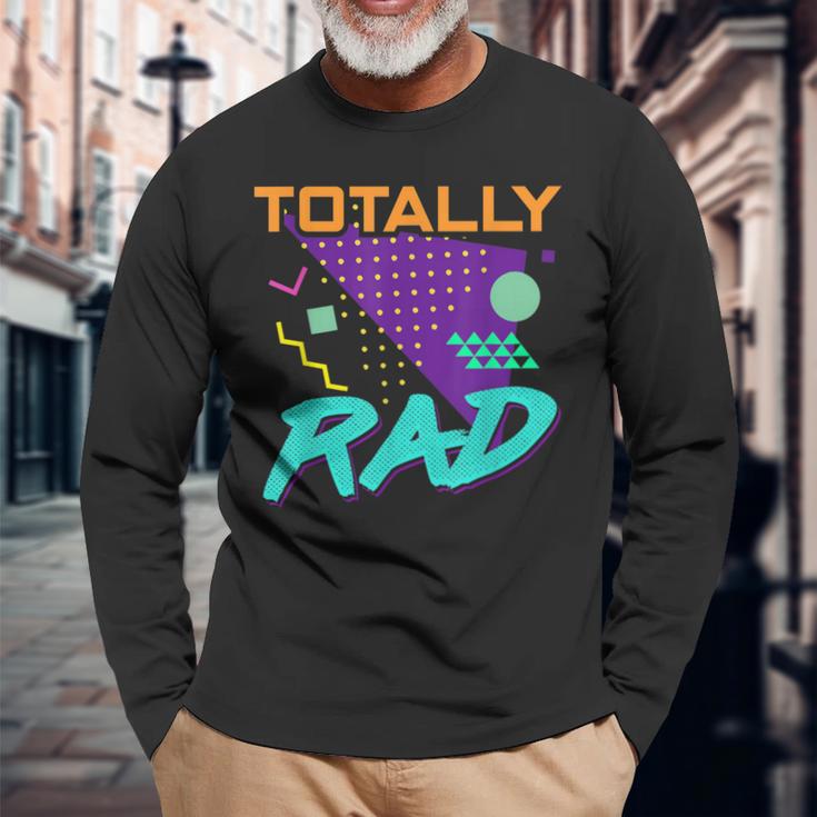 Totally Rad 1980S Vintage Eighties Costume Party Long Sleeve T-Shirt Gifts for Old Men