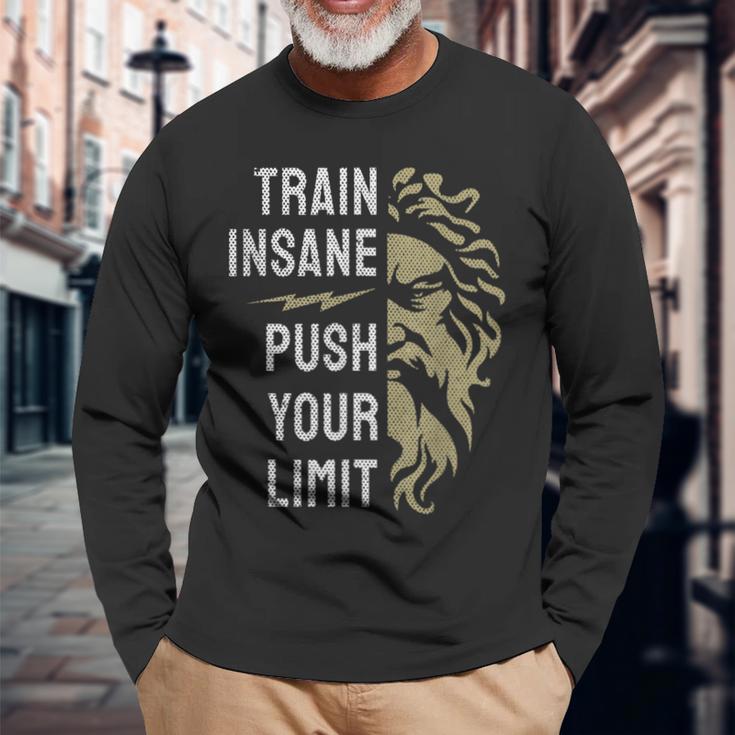 Train Insane Push Your Limit Spartan Workout Bodybuillding Long Sleeve T-Shirt Gifts for Old Men