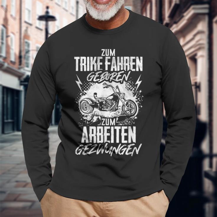 Trike Triker Tricycle Driver Saying Bike Trikes Langarmshirts Geschenke für alte Männer